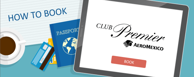 How to Book Aeromexico Club Premier Awards