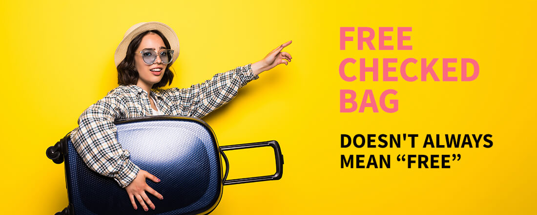 why-free-checked-bag-doesn-t-always-mean