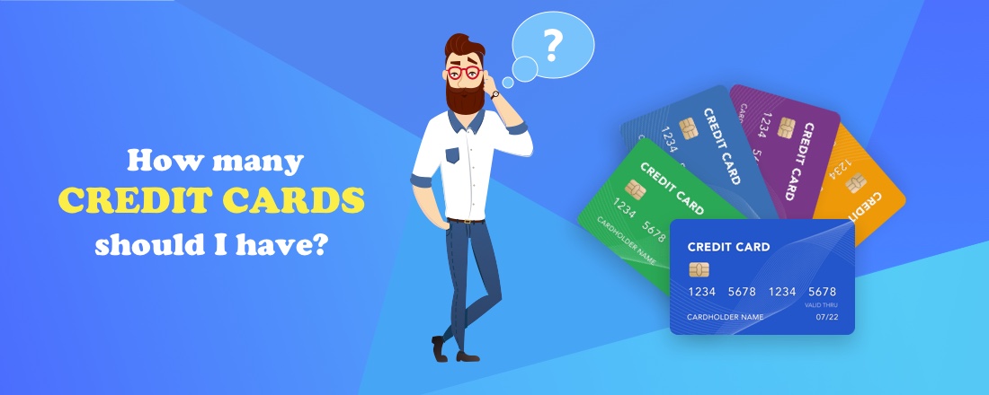 How many credit cards should I have?