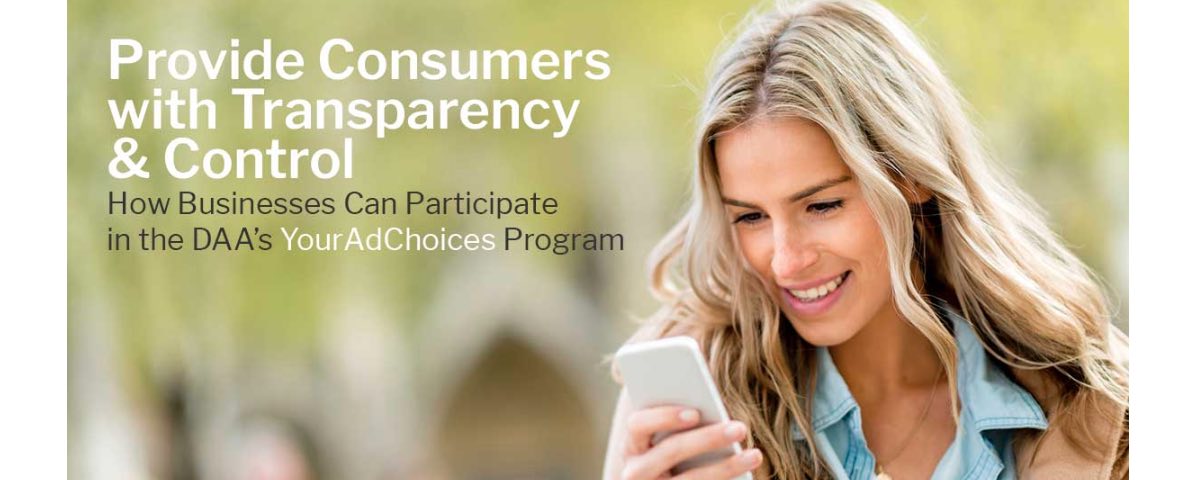 Provide consumers with transparency and control